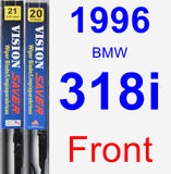 Front Wiper Blade Pack for 1996 BMW 318i - Vision Saver