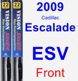 Front Wiper Blade Pack for 2009 Cadillac Escalade ESV - Vision Saver