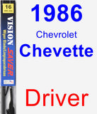 Driver Wiper Blade for 1986 Chevrolet Chevette - Vision Saver