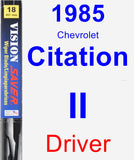 Driver Wiper Blade for 1985 Chevrolet Citation II - Vision Saver
