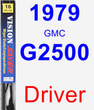 Driver Wiper Blade for 1979 GMC G2500 - Vision Saver