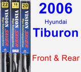 Front & Rear Wiper Blade Pack for 2006 Hyundai Tiburon - Vision Saver