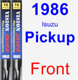 Front Wiper Blade Pack for 1986 Isuzu Pickup - Vision Saver