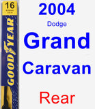 Rear Wiper Blade for 2004 Dodge Grand Caravan - Premium