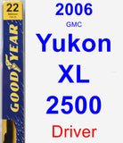 Driver Wiper Blade for 2006 GMC Yukon XL 2500 - Premium