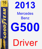 Driver Wiper Blade for 2013 Mercedes-Benz G500 - Premium