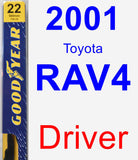 Driver Wiper Blade for 2001 Toyota RAV4 - Premium