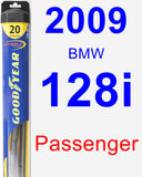 Passenger Wiper Blade for 2009 BMW 128i - Hybrid