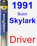 Driver Wiper Blade for 1991 Buick Skylark - Hybrid