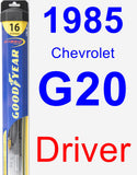Driver Wiper Blade for 1985 Chevrolet G20 - Hybrid
