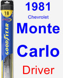 Driver Wiper Blade for 1981 Chevrolet Monte Carlo - Hybrid