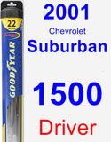 Driver Wiper Blade for 2001 Chevrolet Suburban 1500 - Hybrid