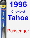 Passenger Wiper Blade for 1996 Chevrolet Tahoe - Hybrid