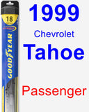 Passenger Wiper Blade for 1999 Chevrolet Tahoe - Hybrid