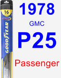 Passenger Wiper Blade for 1978 GMC P25 - Hybrid
