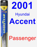 Passenger Wiper Blade for 2001 Hyundai Accent - Hybrid
