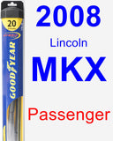 Passenger Wiper Blade for 2008 Lincoln MKX - Hybrid