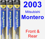Front & Rear Wiper Blade Pack for 2003 Mitsubishi Montero - Hybrid