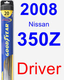 Driver Wiper Blade for 2008 Nissan 350Z - Hybrid