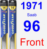 Front Wiper Blade Pack for 1971 Saab 96 - Hybrid