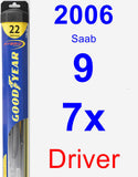 Driver Wiper Blade for 2006 Saab 9-7x - Hybrid