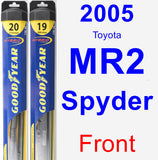 Front Wiper Blade Pack for 2005 Toyota MR2 Spyder - Hybrid
